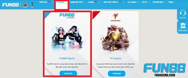 Chọn mục “Esport”, chọn sảnh “Fun88 Esport”