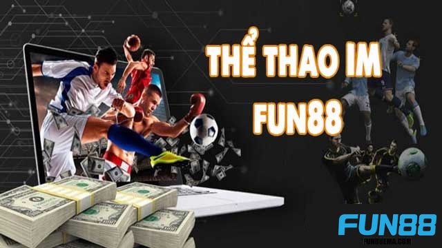 Giới thiệu về sảnh Thể thao IM tại Fun88