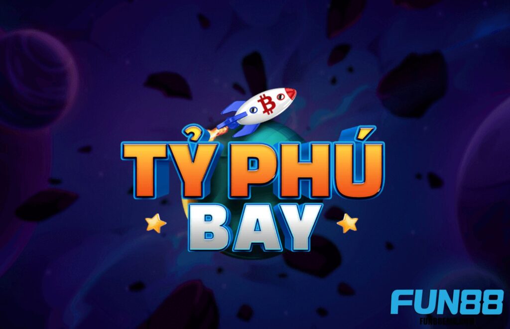 Tỷ Phú Bay Fun88 là một trò chơi điển hình thuộc danh mục game siêu tốc